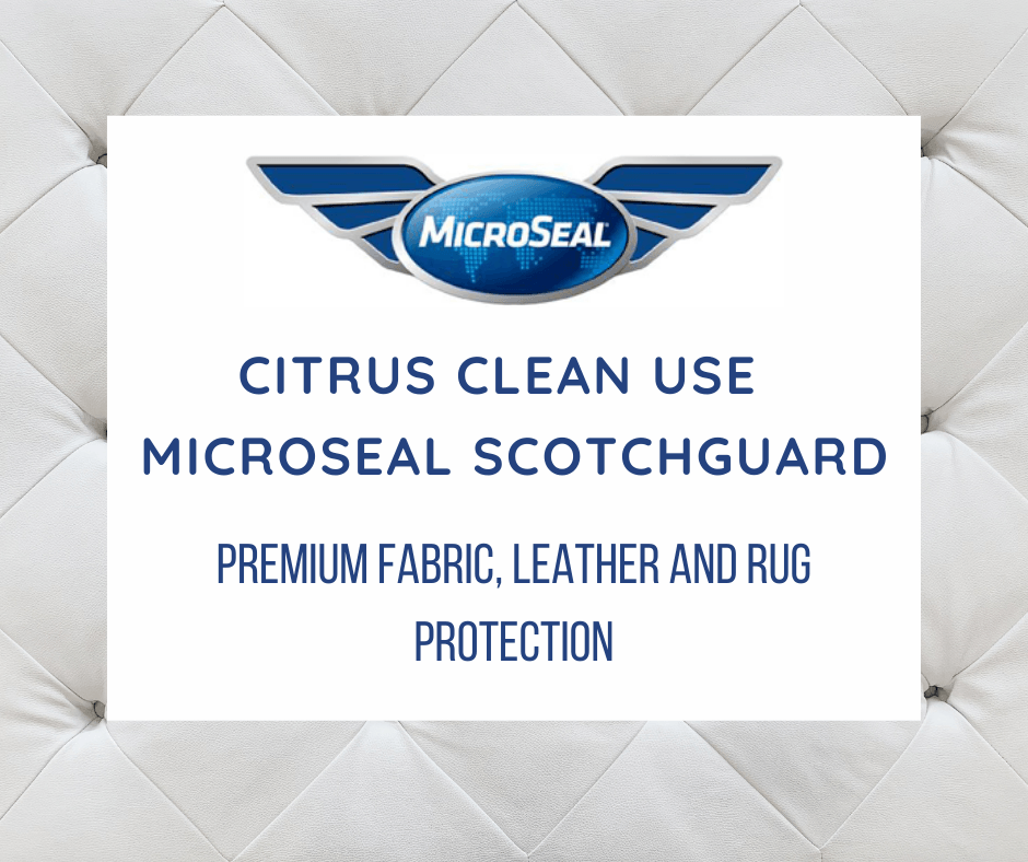 Get your invisible shield with Citrus Clean Scotchguard by Microseal 2